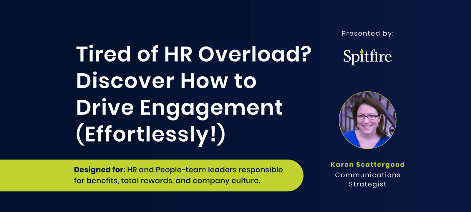 Webinar: Tired of HR Overload? Discover How to Drive Engagement (Effortlessly!)